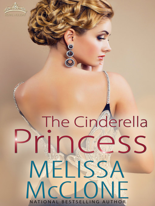 Title details for The Cinderella Princess by Melissa McClone - Available